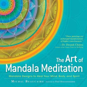 Cover of the book The Art of Mandala Meditation by Adams Media
