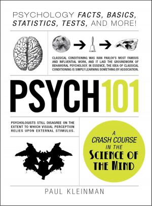 Cover of the book Psych 101 by Ashley Davis Bush, Daniel Arthur Bush