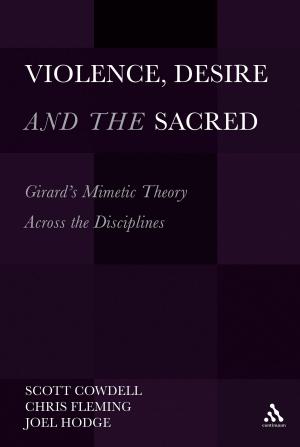 Cover of the book Violence, Desire, and the Sacred, Volume 1 by Burt Solomon