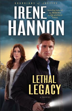 bigCover of the book Lethal Legacy (Guardians of Justice Book #3) by 