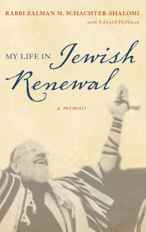 Cover of the book My Life in Jewish Renewal by Marc E. Agronin
