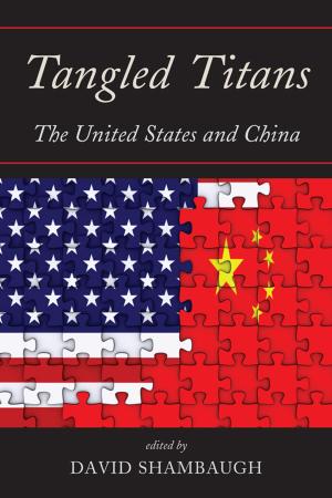 Cover of the book Tangled Titans by , The Institute of Politics, John F. Kennedy School of Government, Harvard University