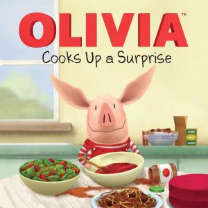 Cover of the book OLIVIA Cooks Up a Surprise by Luke Sharpe