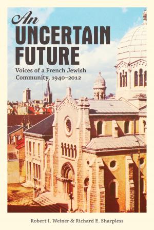 Cover of the book An Uncertain Future by Barbara H. Rosenwein