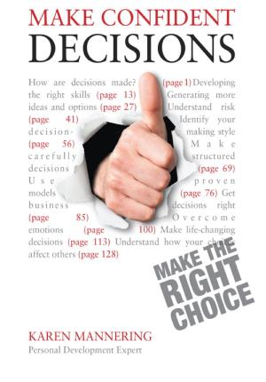 bigCover of the book Make Confident Decisions: Teach Yourself by 