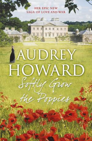Cover of the book Softly Grow the Poppies by Mike McInnes