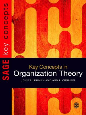 Cover of the book Key Concepts in Organization Theory by Stewart R Clegg, Mr. Jochen Schweitzer, Professor Andrea Whittle, Christos Pitelis