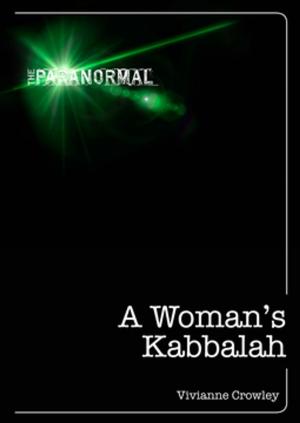 Cover of the book A Woman's Kabbalah by David C. Harper