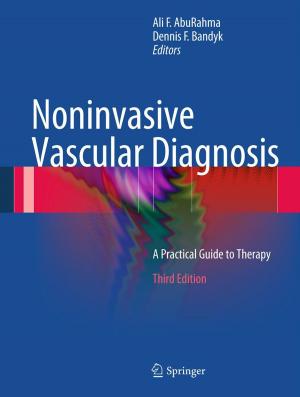 Cover of the book Noninvasive Vascular Diagnosis by David Daniels, Richard J. Hillman, Simon E. Barton, David Goldmeier