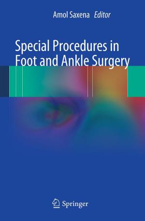 Cover of the book Special Procedures in Foot and Ankle Surgery by Francesco Garbati Pegna, Daniele Sarri, Lucia Recchia, Enrico Cini, Paolo Boncinelli, Marco Vieri