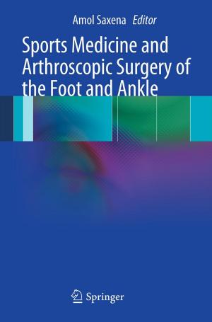 Cover of the book Sports Medicine and Arthroscopic Surgery of the Foot and Ankle by Alfredo Nunez, Doris Saez, Cristián E. Cortés