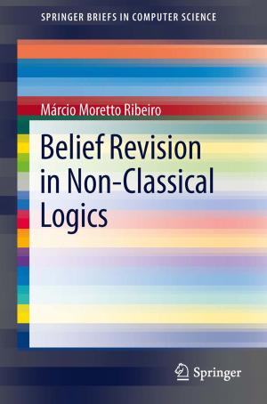 Cover of the book Belief Revision in Non-Classical Logics by Said Al-Hallaj, Kristofer Kiszynski