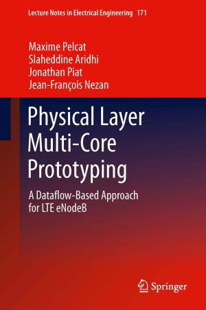 Cover of the book Physical Layer Multi-Core Prototyping by T. Ravindra Babu, M. Narasimha Murty, S.V. Subrahmanya