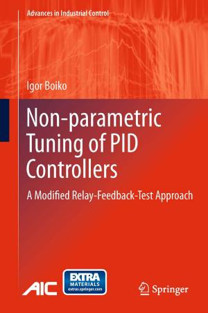 Cover of the book Non-parametric Tuning of PID Controllers by Kristin Ytterstad Pettersen, Jan Tommy Gravdahl, Pål Liljebäck, Øyvind Stavdahl