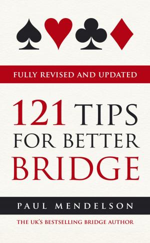 Cover of the book 121 Tips for Better Bridge by Martyn Cox