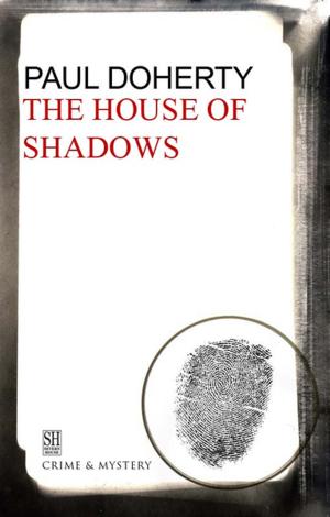 bigCover of the book The House of Shadows by 