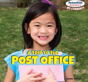 Cover of the book A Trip to the Post Office by 