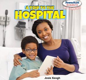 bigCover of the book A Trip to the Hospital by 
