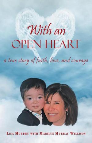 Cover of the book With an Open Heart by Asha Bianca
