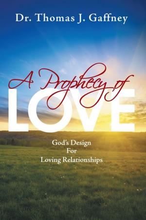 Cover of the book A Prophecy of Love by Davi Burke