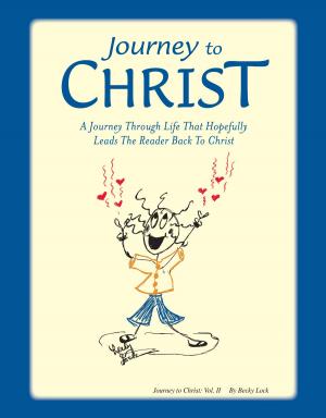 Cover of the book Journey to Christ by Bobbi Jane Huerta