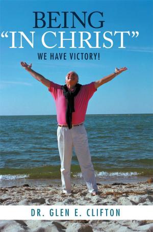 Cover of the book Being “In Christ” by Renee Gaffney Williams