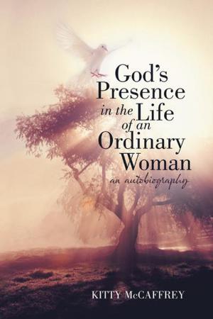 Cover of the book God's Presence in the Life of an Ordinary Woman by Elizabeth McCallum Marlow