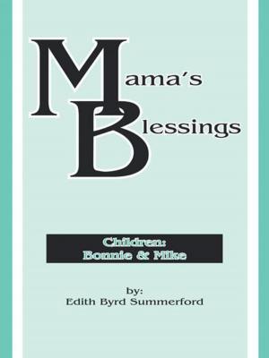 Cover of the book Mama's Blessings by Kelsi Marie