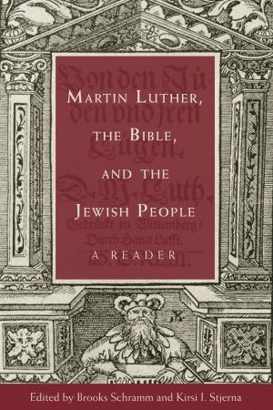 Cover of the book Martin Luther, the Bible, and the Jewish People by Jocelyn McWhirter