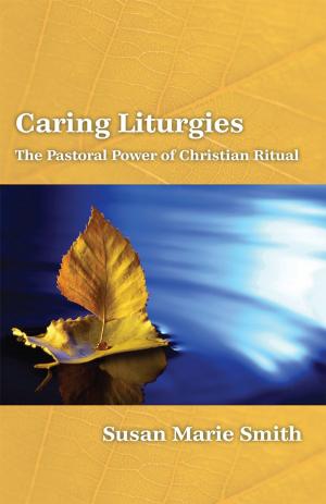 Book cover of Caring Liturgies