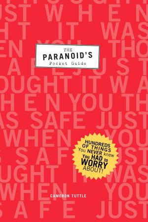 Cover of the book The Paranoid's Pocket Guide by Christie Mellor