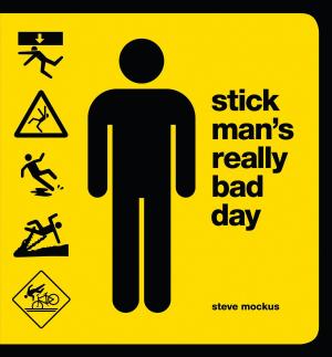 bigCover of the book Stick Man's Really Bad Day by 