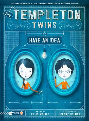 Cover of the book The Templeton Twins Have an Idea by David Borgenicht, Ben H. Winters