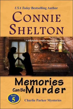 Cover of the book Memories Can Be Murder by Connie Shelton
