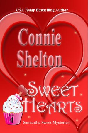 Cover of the book Sweet Hearts by Connie Shelton