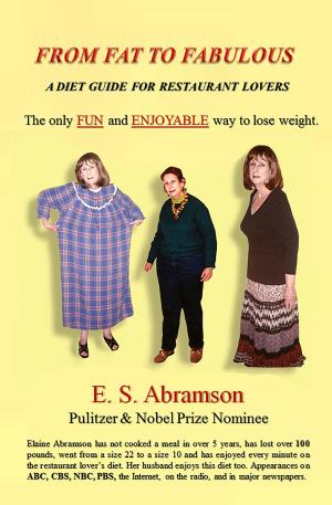 Cover of the book From Fat to Fabulous: A Diet Guide for Restaurant Lovers by Francine Silverman