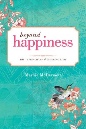 Cover of the book Beyond Happiness by Margaret Ames