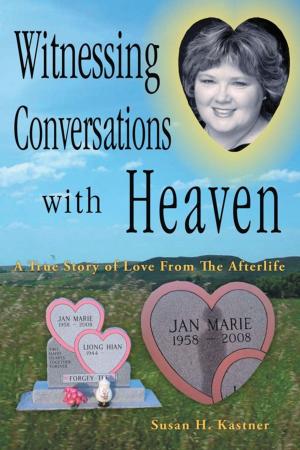 Cover of the book Witnessing Conversations with Heaven by Marie Lavin MSW LCSW