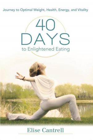 Cover of the book 40 Days to Enlightened Eating by Ahsinam