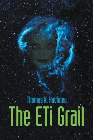 Cover of the book The Eti Grail by Christine Cowgill MS CRC, Robert Cowgill MD