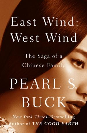 Book cover of East Wind: West Wind: The Saga of a Chinese Family