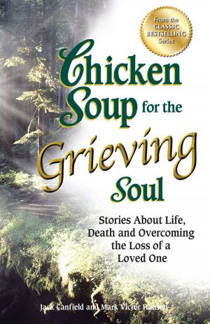 Cover of the book Chicken Soup for the Grieving Soul by Amy Newmark, Brooke Burke-Charvet