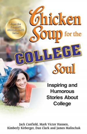 Cover of the book Chicken Soup for the College Soul by Jack Canfield, Mark Victor Hansen