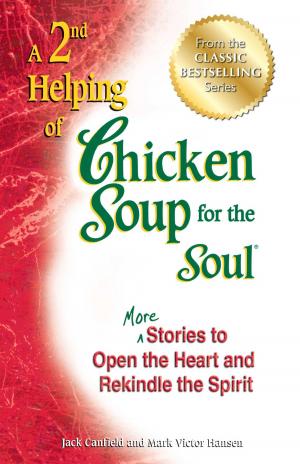 Cover of the book A 2nd Helping of Chicken Soup for the Soul by Amy Newmark