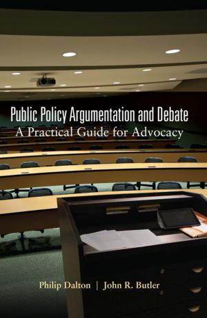 Cover of the book Public Policy Argumentation and Debate by Arndt Künnecke