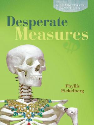 Cover of the book Desperate Measures by David Robert