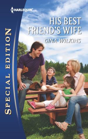 Cover of the book His Best Friend's Wife by Linda Ford, Sherri Shackelford, Karen Kirst, Janet Lee Barton