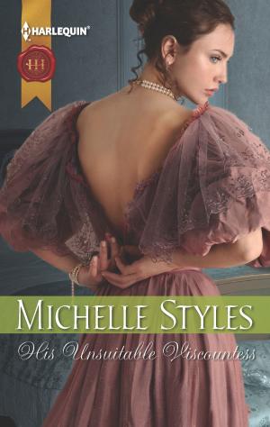 Cover of the book His Unsuitable Viscountess by Janice Lynn