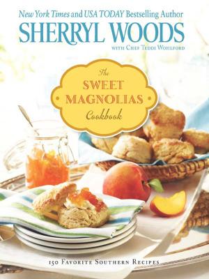 Book cover of The Sweet Magnolias Cookbook