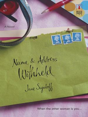 Cover of the book NAME & ADDRESS WITHHELD by Melissa Senate